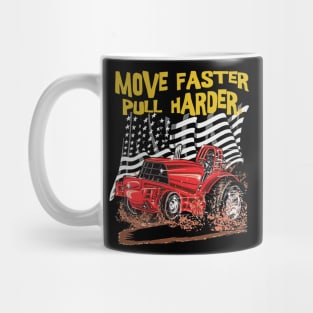 Move Faster Pull Harder Mug